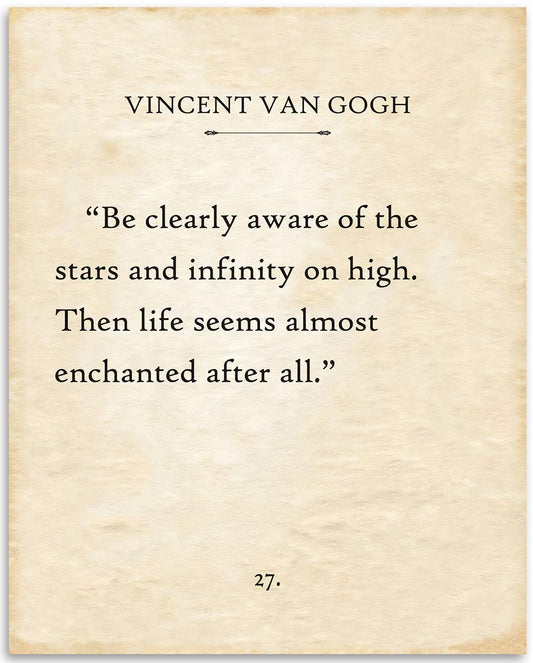 Vincent Van Gogh - Be Clearly Aware Of The Stars and Infinity on High- 11x14 Unframed Typography Book Page Print - Great Inspirational Gift and Decor Under $15