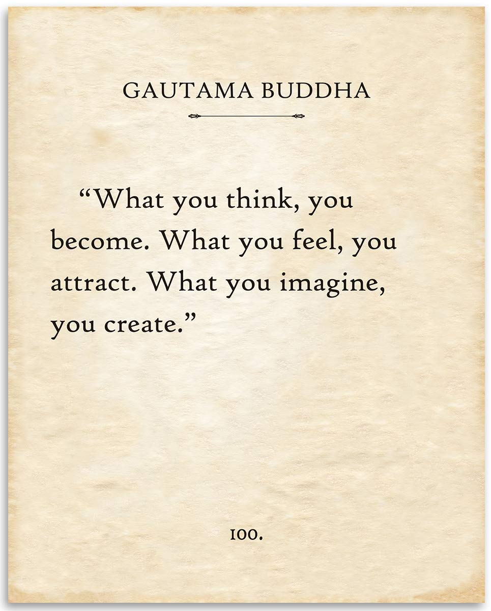 Gautama Buddha - What You Think You Become - Motivational Home Decor for Office, Living Room, Bedroom, Yoga Studio and Meditation Room, 11x14 Unframed Typography Book Page Print Poster