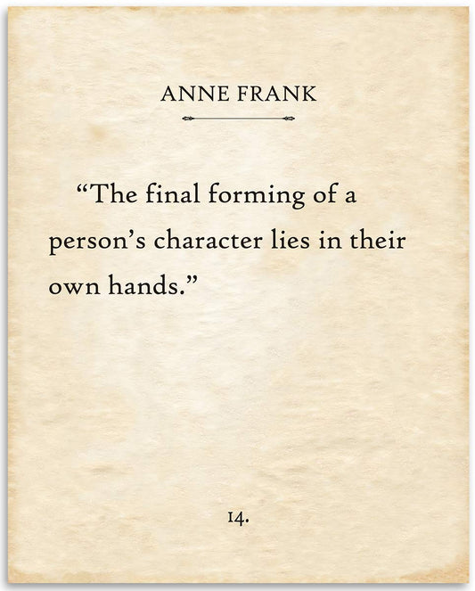 Anne Frank - The Final Forming of a Person's Character - Vintage Office Book Decor, Inspirational and Motivational Book Page Print, Literary and Book Lovers Gift, 11x14 Unframed Typography Art Poster