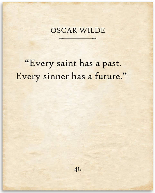 Oscar Wilde - Every Saint Has A Past - 11x14 Unframed Typography Book Page Print - Great Motivational and Inspirational Gift and Decor Under $15
