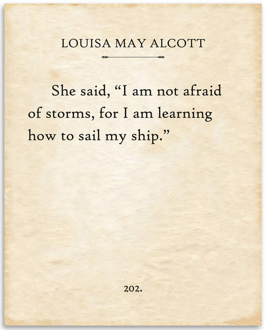Louisa May Alcott -Little Women - I Am Not Afraid of Storms- 11x14 Unframed Typography Book Page Print - Great Inspirational Gift and Decor for Book Lovers Under $15