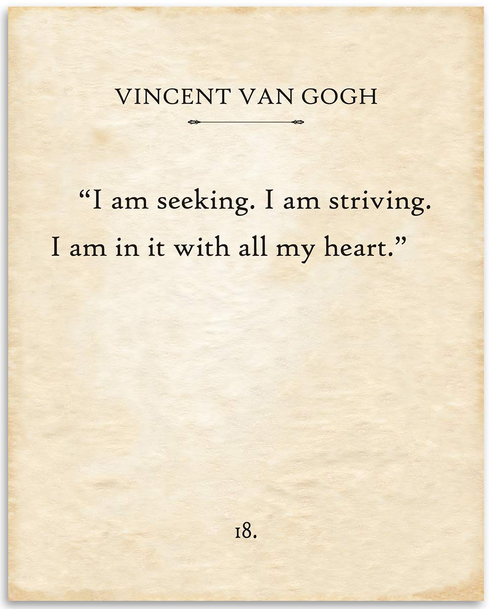 Vincent Van Gogh Book Quotes - I am Seeking, I am Striving - Classic Book Page Wall Decor and Literature Posters, Encouragement Print and Inspirational Gift Idea, 11x14 Unframed Typography Print