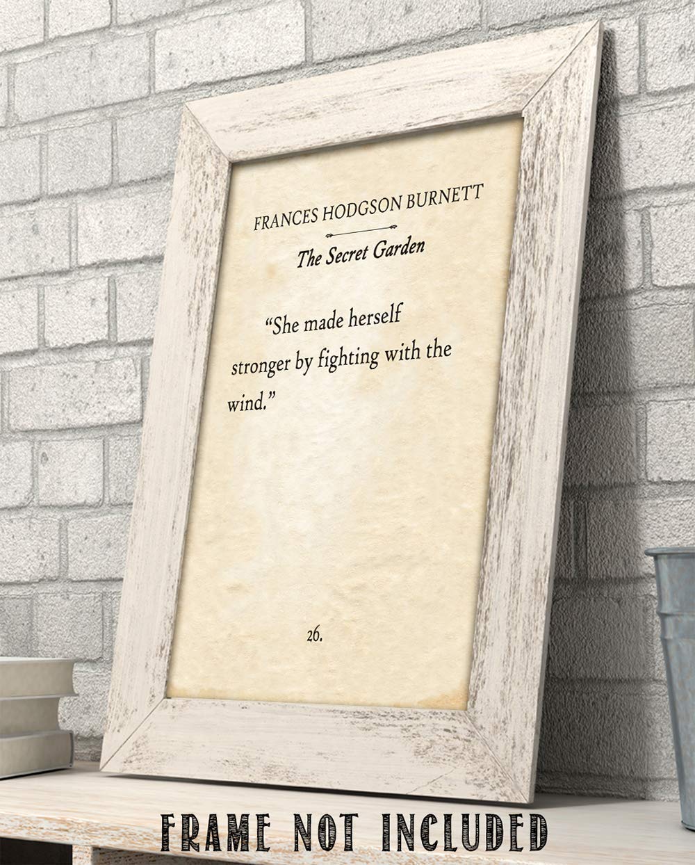 Frances Hodgson Burnett - The Secret Garden - She Made Herself Stronger - 11x14 Unframed Typography Book Page Print - Great Inspirational Gift and Decor for Nursery and Children's Room Under $15
