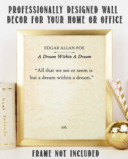 Edgar Allan Poe - A Dream Within a Dream - Inspirational Wall Art, Poetry Home Decor, Literary Gift for Book Lovers and Poem Books, 11x14 Unframed Typography Vintage Book Page Poster