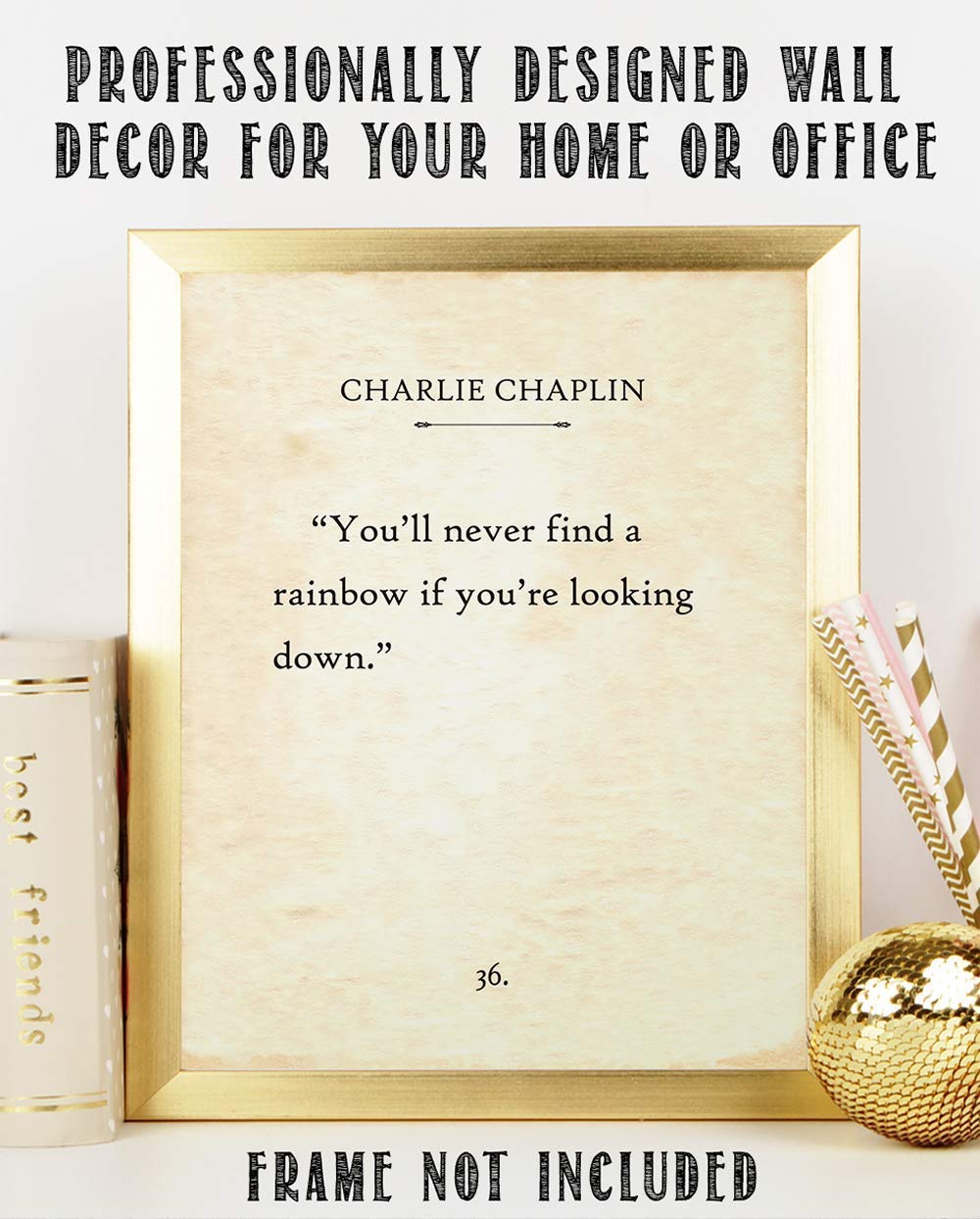 Charlie Chaplin - You'll Never Find a Rainbow - Great Motivational Print, Books Quotes Wall Art, Literary Art Poster, Classic Gift for Book Lovers, 11x14 Unframed Typography Art Print Poster