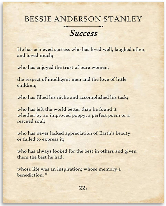 Bessie Anderson Stanley - He Has Achieved Success - Inspirational Poem Wall Art Print, Motivational Poetry Literary and Book Lovers Gift, 11x14 Unframed Typography Book Page Print Poster