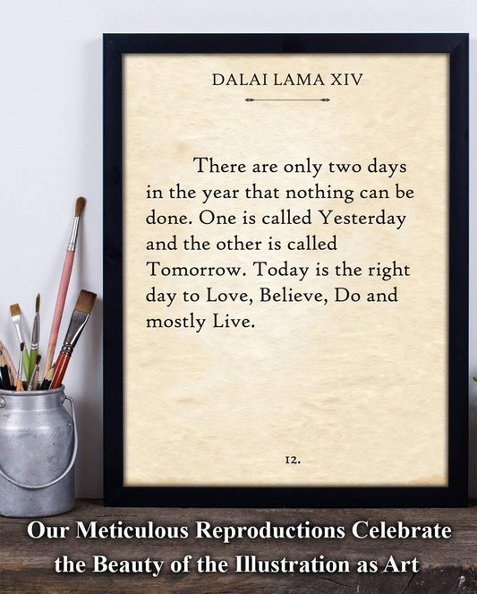 Dalai Lama - There Are Only Two Days - Motivational and Inspirational Quote Wall Art for Home Decor, Meditation and Self-Reflection, Affirmation Gift Idea, 11x14 Unframed Typography Book Page Print