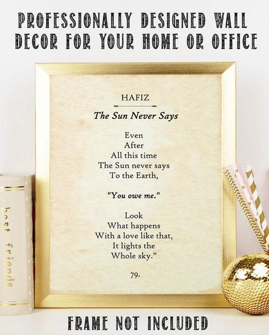 Hafiz - The Sun Never Says - 11x14 Unframed Typography Book Page Print - Great Gift for Poetry Fans and Inspirational Home and Office Decor Under $15
