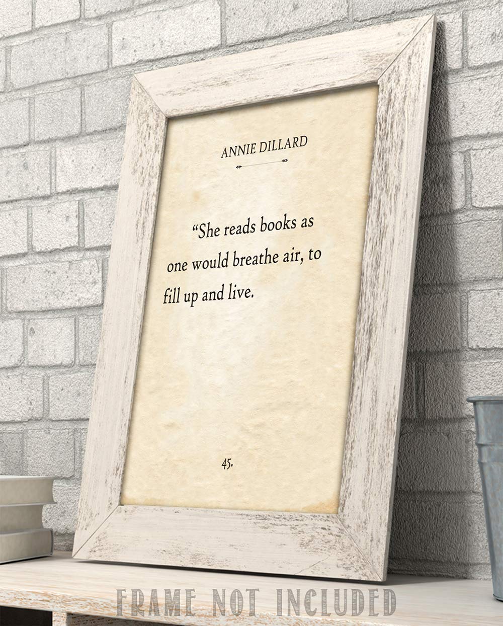 Annie Dillard - She Reads Books - Great Classroom Decor, School Library Reading Accessories, Book Readers Decoration, Great Book Lovers and Bookworms Gifts, 11x14 Unframed Typography Book Page Print
