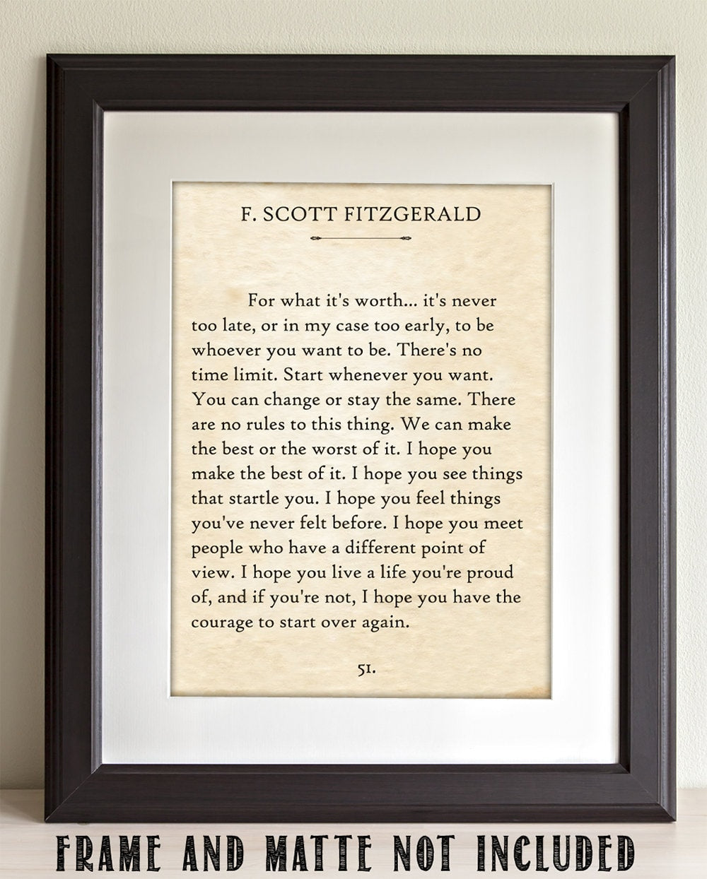 F. Scott Fitzgerald - For What It's Worth - 11x14 Unframed Typography Book Page Print - Great Inspirational Gift & Decor