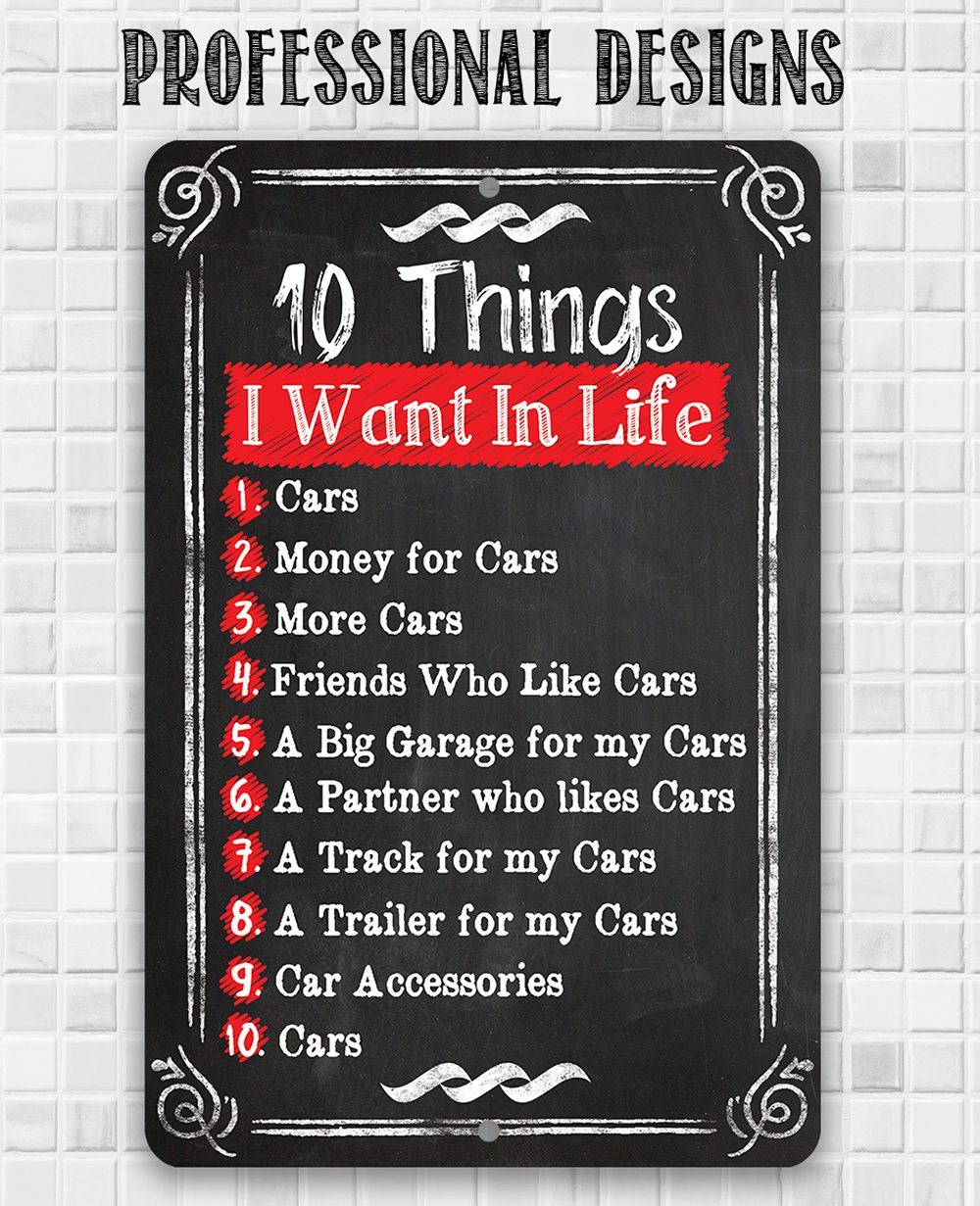 10 Things I Want - Metal Sign | Lone Star Art.