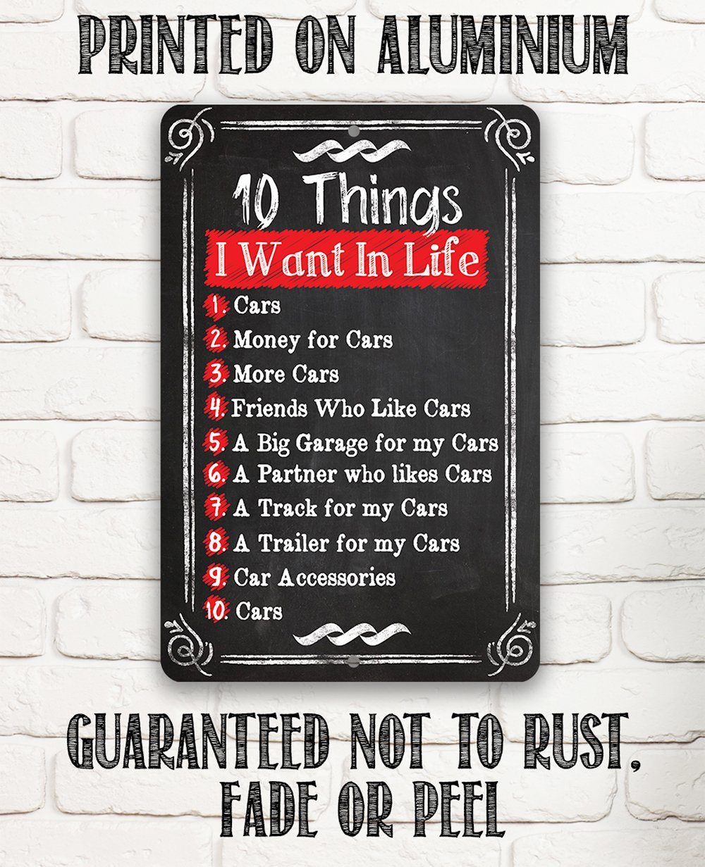10 Things I Want - Metal Sign | Lone Star Art.