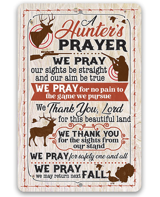 A Hunter's Prayer - Metal Sign Metal Sign Lone Star Art