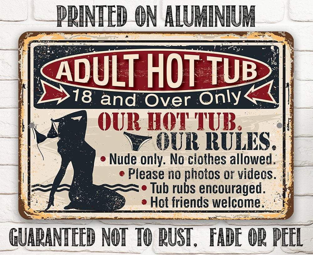 Adult Hot Tub - Metal Sign | Lone Star Art.