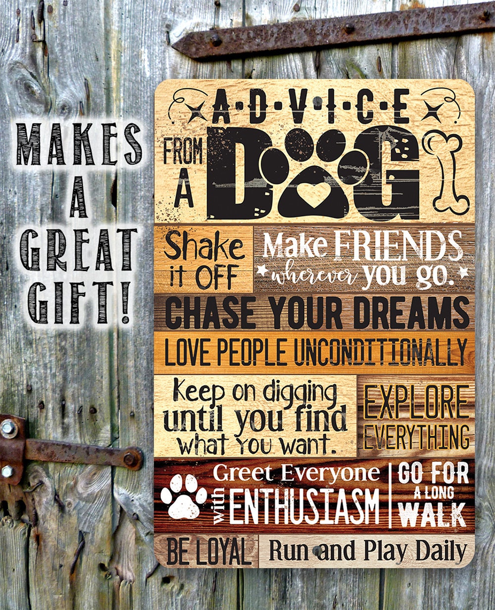 Advice From A Dog - Metal Sign Metal Sign Lone Star Art 