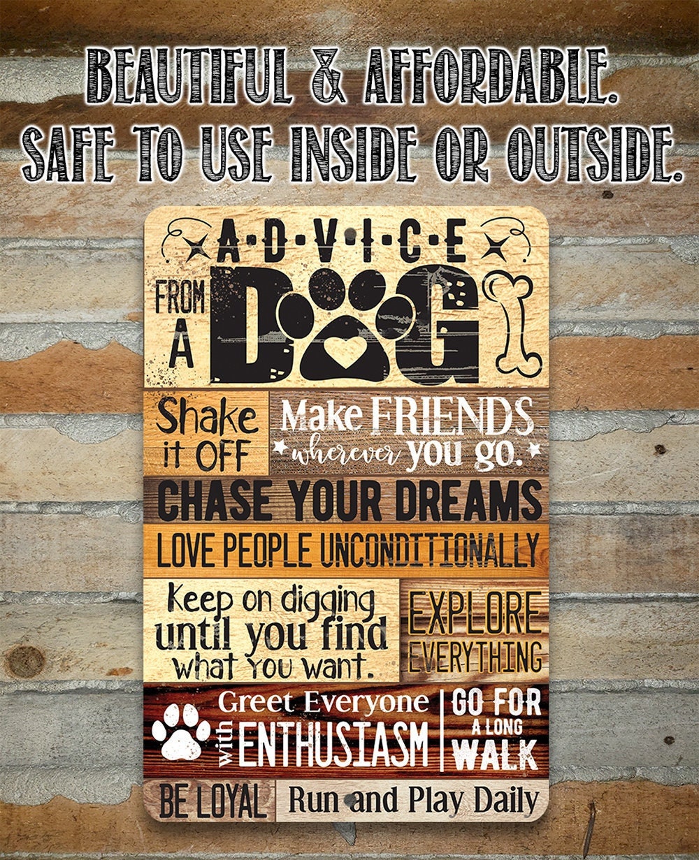 Advice From A Dog - Metal Sign Metal Sign Lone Star Art 