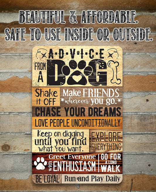 Advice From A Dog - Metal Sign Metal Sign Lone Star Art