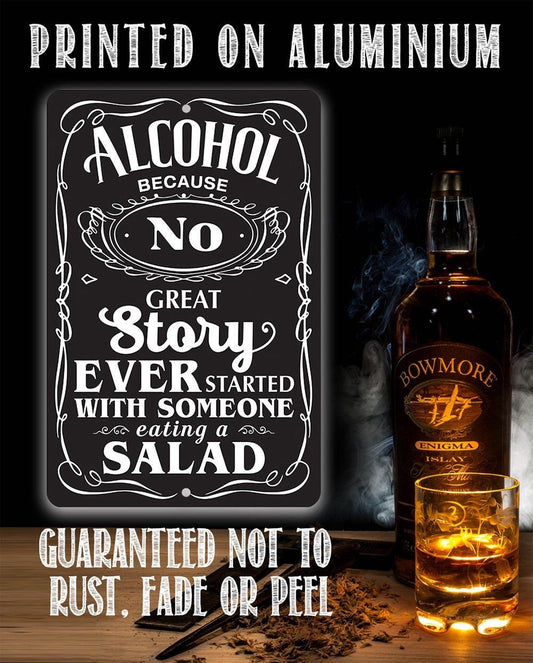 Alcohol Because - Metal Sign | Lone Star Art.