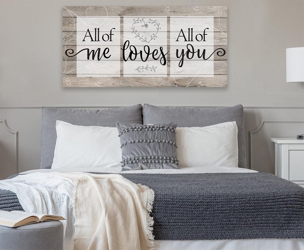 All Of Me Loves All Of You - Canvas | Lone Star Art.