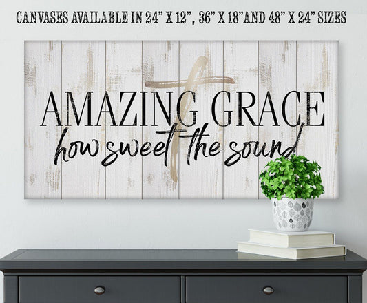 Amazing Grace How Sweet The Sound - Canvas | Lone Star Art.