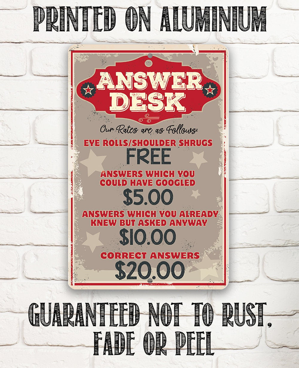 Answer Desk - Metal Sign Metal Sign Lone Star Art
