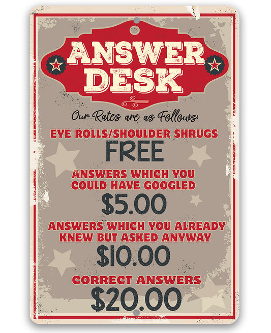 Answer Desk - Metal Sign Metal Sign Lone Star Art