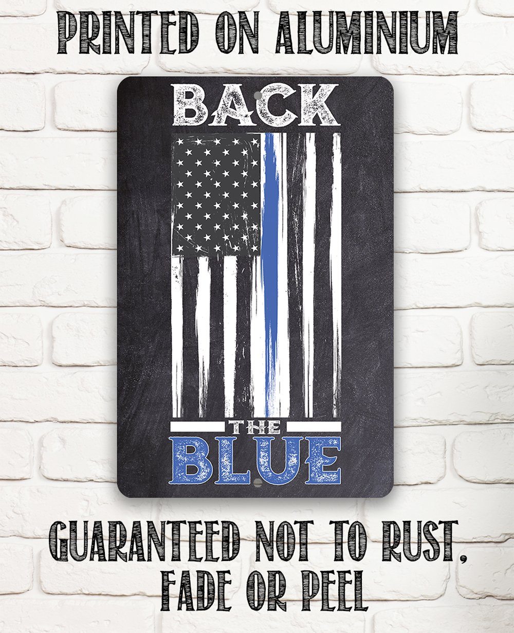 Back The Blue - Metal Sign | Lone Star Art.