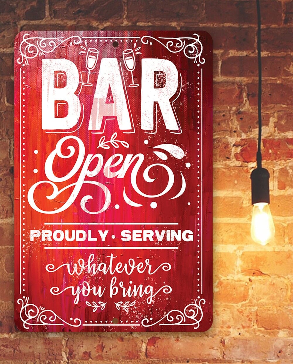 Bar Open, Proudly Serving Whatever You Bring Sign - 8" x 12" or 12" x 18" Aluminum Tin Awesome Metal Poster Lone Star Art 