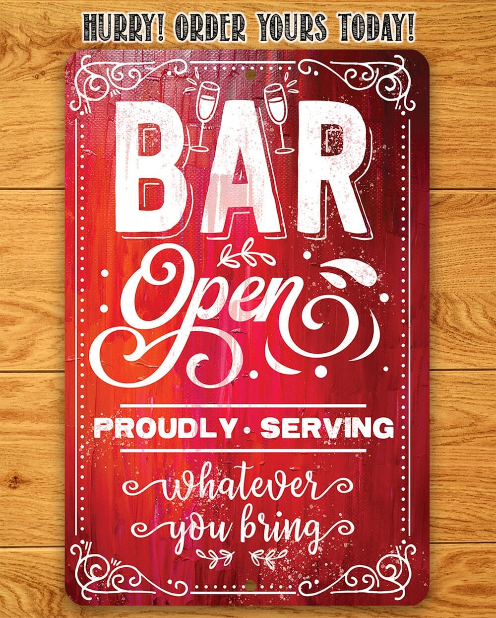 Bar Open, Proudly Serving Whatever You Bring Sign - 8" x 12" or 12" x 18" Aluminum Tin Awesome Metal Poster Lone Star Art 