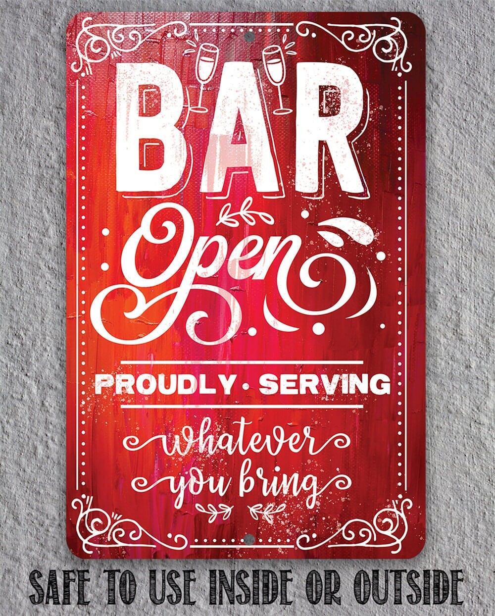 Bar Open, Proudly Serving Whatever You Bring Sign - 8" x 12" or 12" x 18" Aluminum Tin Awesome Metal Poster Lone Star Art 