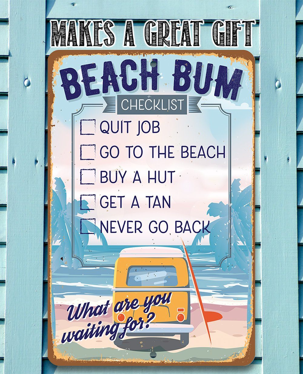 Beach Bum Checklist - Metal Sign | Lone Star Art.