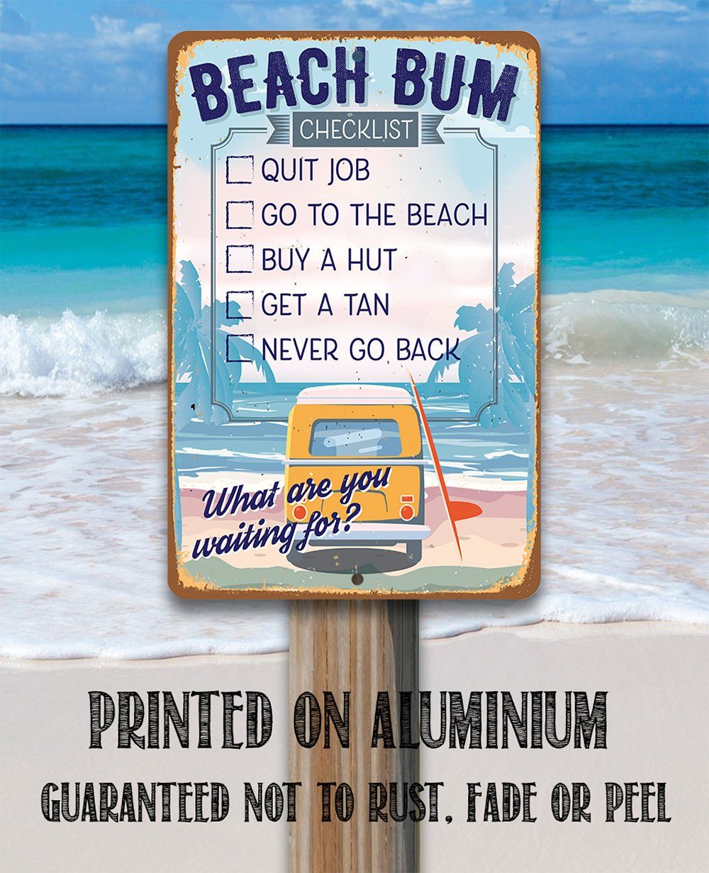 Beach Bum Checklist - Metal Sign | Lone Star Art.