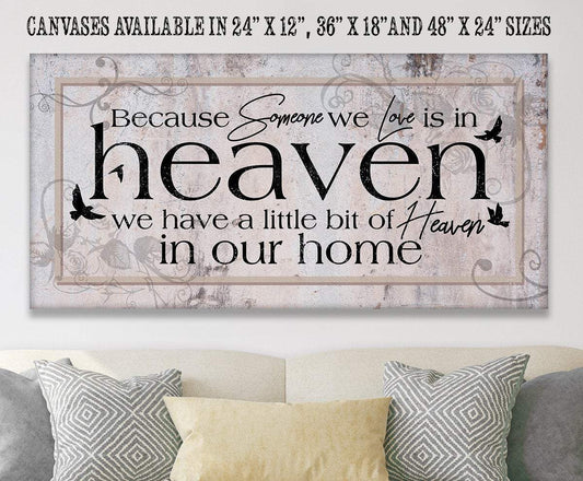 Because Someone We Love - Canvas | Lone Star Art.