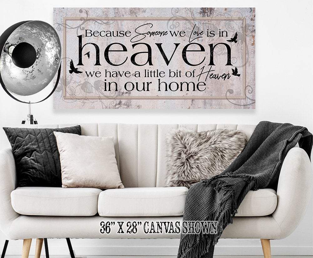 Because Someone We Love - Canvas | Lone Star Art.