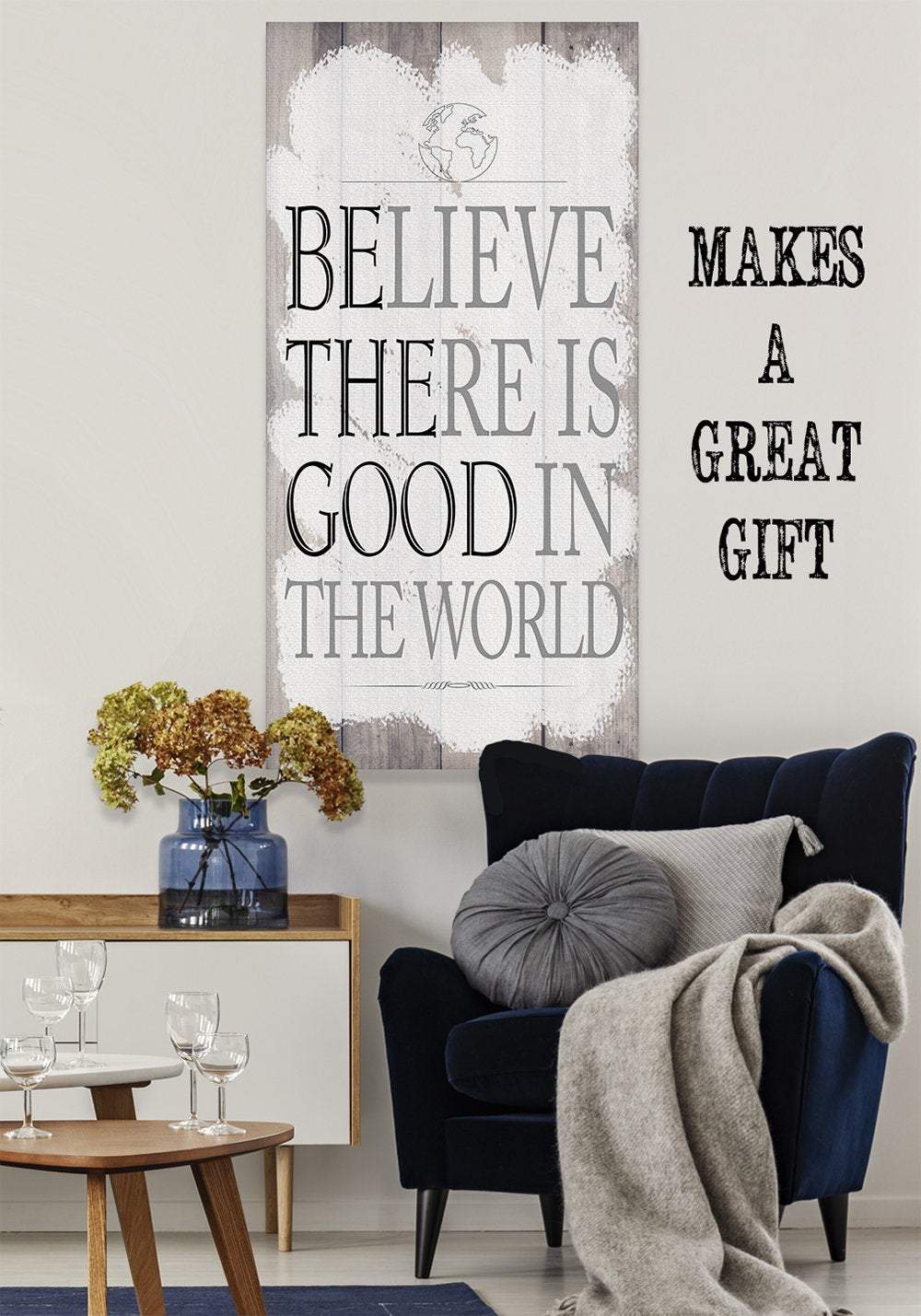 Believe There Is Good - Canvas | Lone Star Art.