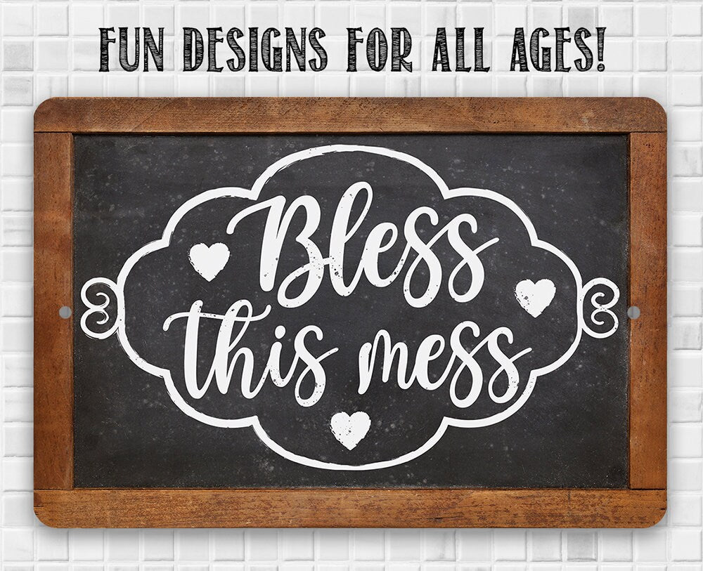 Bless This Mess - Metal Sign Metal Sign Lone Star Art 