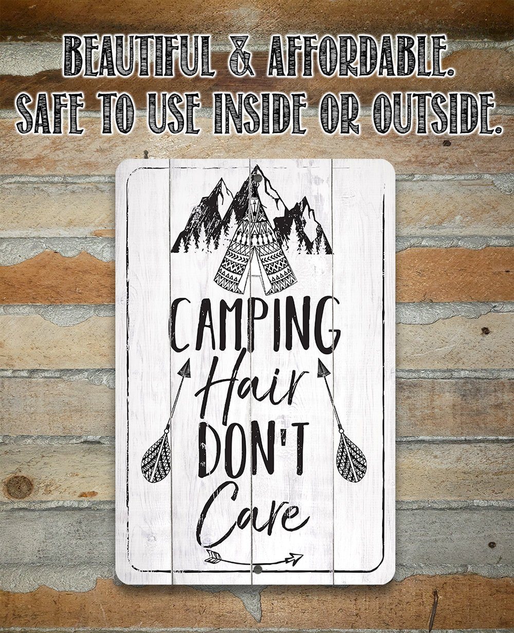 Camping Hair Don't Care - Metal Sign | Lone Star Art.