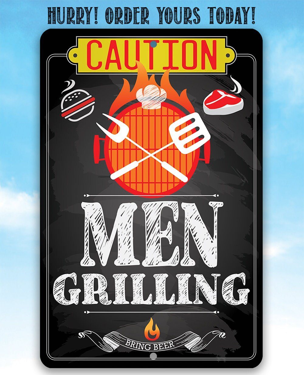 Caution Men Grilling Bring Beer - Metal Sign | Lone Star Art.