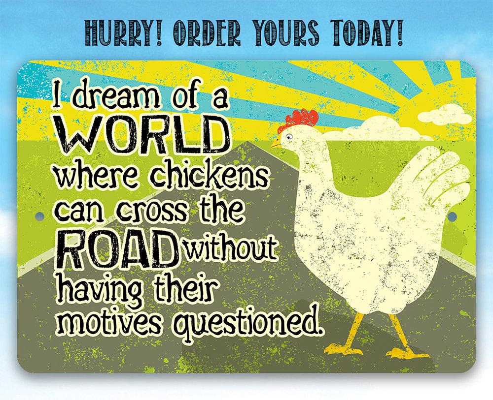 Chicken Cross The Road - Metal Sign | Lone Star Art.