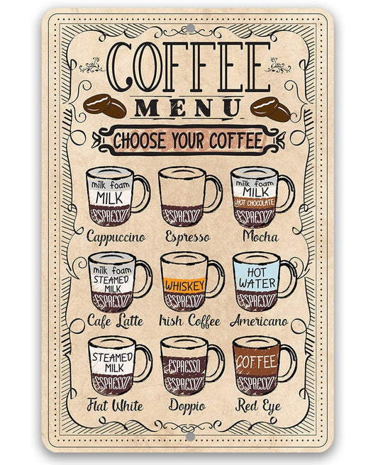 Coffee Menu Choose Your Coffee - Metal Sign Metal Sign Lone Star Art