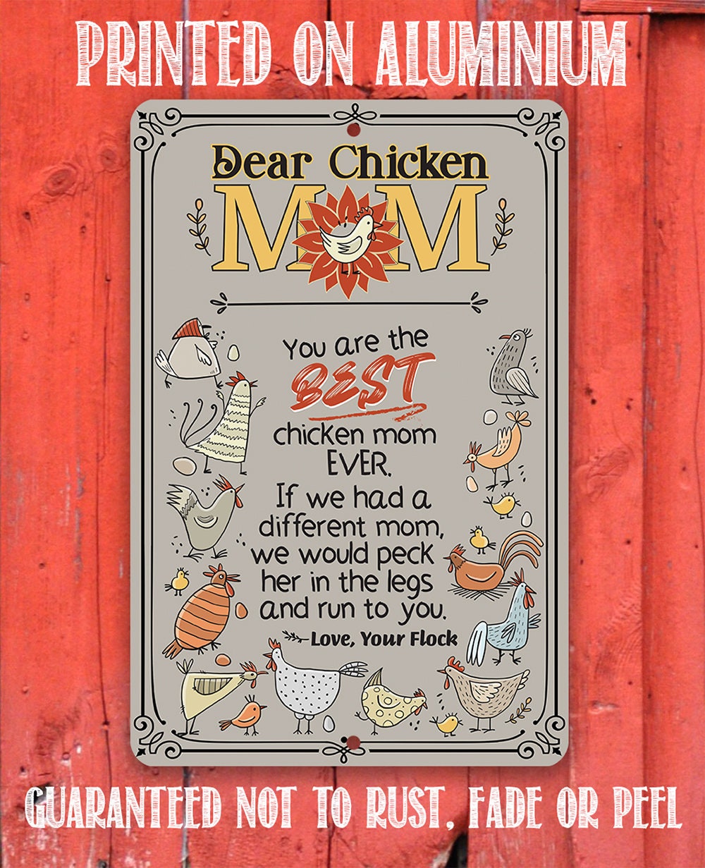 Dear Chicken Mom - Metal Sign Metal Sign Lone Star Art 