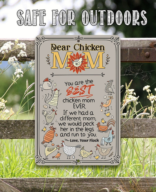 Dear Chicken Mom - Metal Sign Metal Sign Lone Star Art