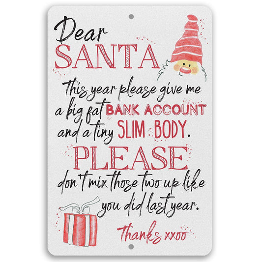 Dear Santa - Metal Sign | Lone Star Art.