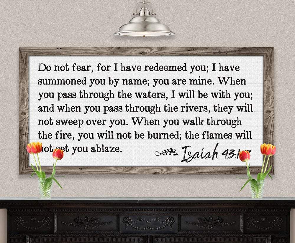 Do Not Fear Isaiah 43 - Canvas | Lone Star Art.