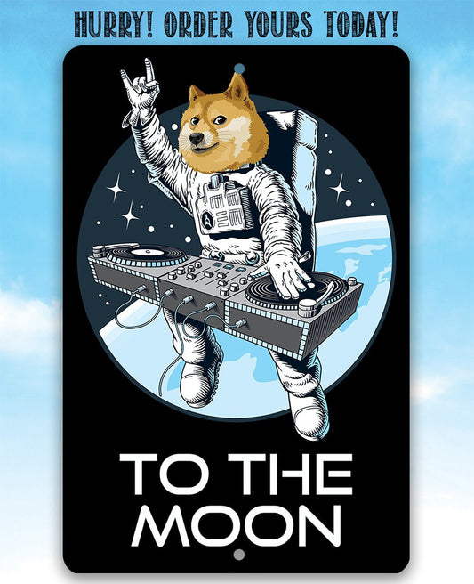 Dogecoin to the Moon - Metal Sign | Lone Star Art.