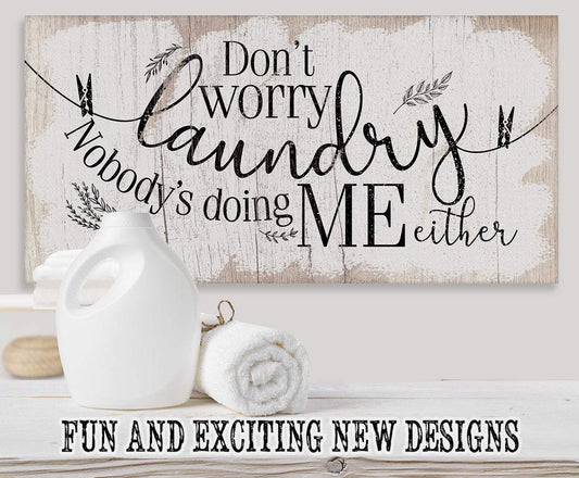 Don't Worry Laundry - Canvas | Lone Star Art.