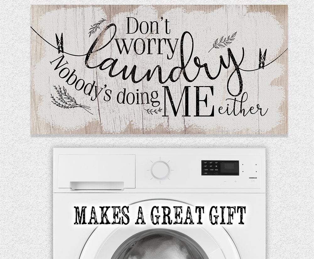 Don't Worry Laundry - Canvas | Lone Star Art.