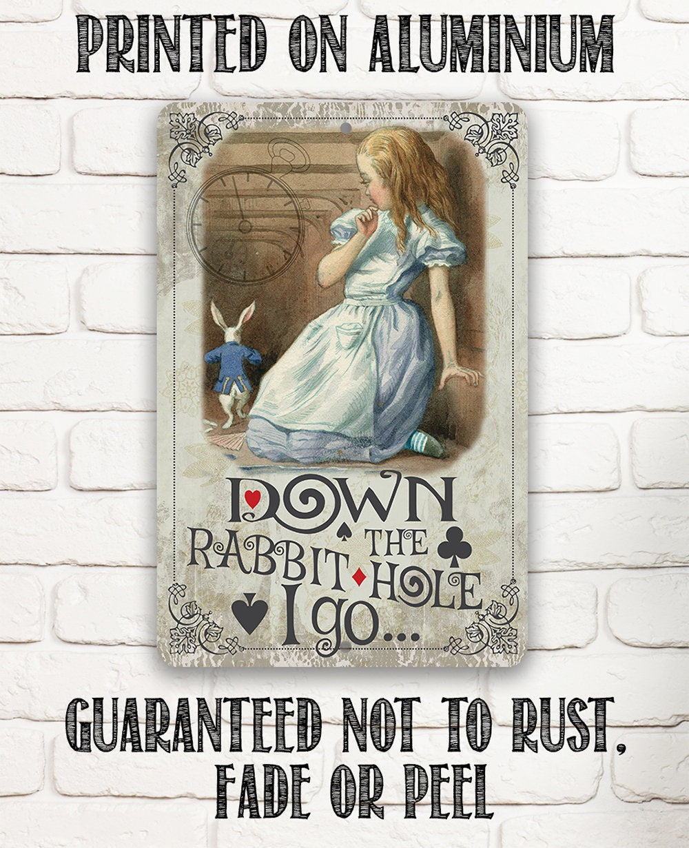 Down The Rabbit Hole I Go - Metal Sign Metal Sign Lone Star Art 