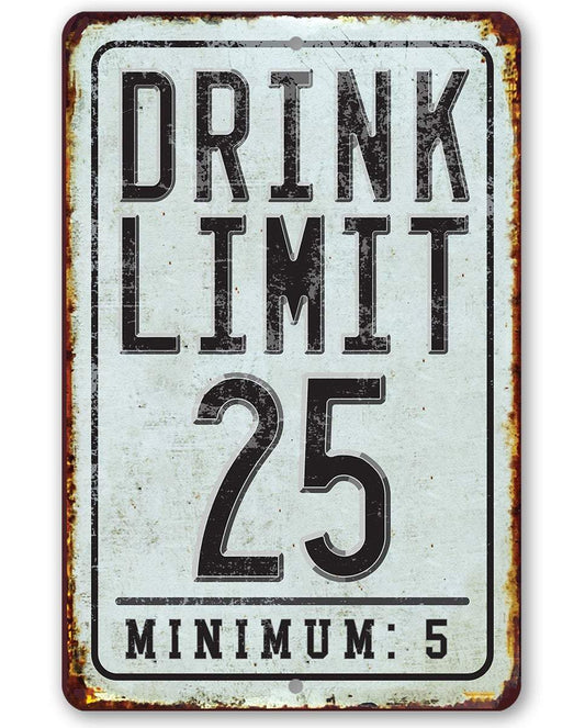 Drink Limit - Metal Sign | Lone Star Art.