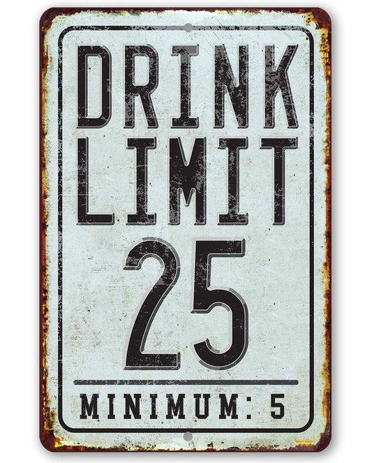 Drink Limit - Metal Sign | Lone Star Art.